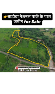 Land for Sale near Tadoba National Park