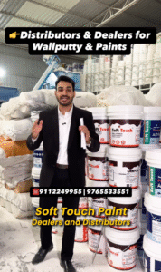 Soft Touch Wallputty & Paints – Dealership & Distributorship in India