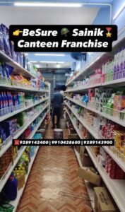 Sainik Canteen Franchise in India