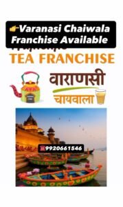 Varanasi Chaiwala Franchise