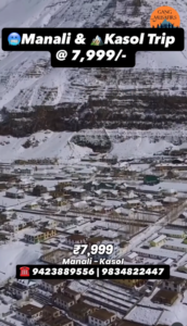 Manali Kasol Winter Trip