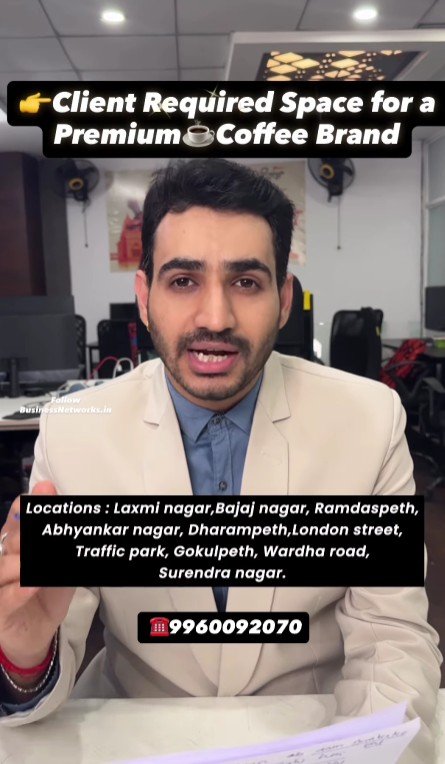 Commercial Space for Coffee Café in Nagpur – Wanted