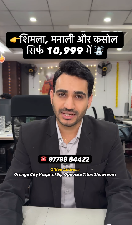 Shimla, Manali & Kasol Trip Package – Starting at ₹10,999 Only